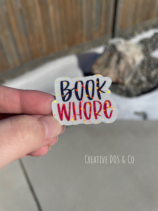 Bookish Sticker- Book Whore 2